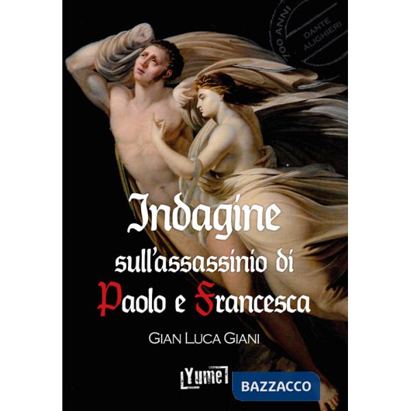 Indagine sull'assassinio di Paolo e Francesca