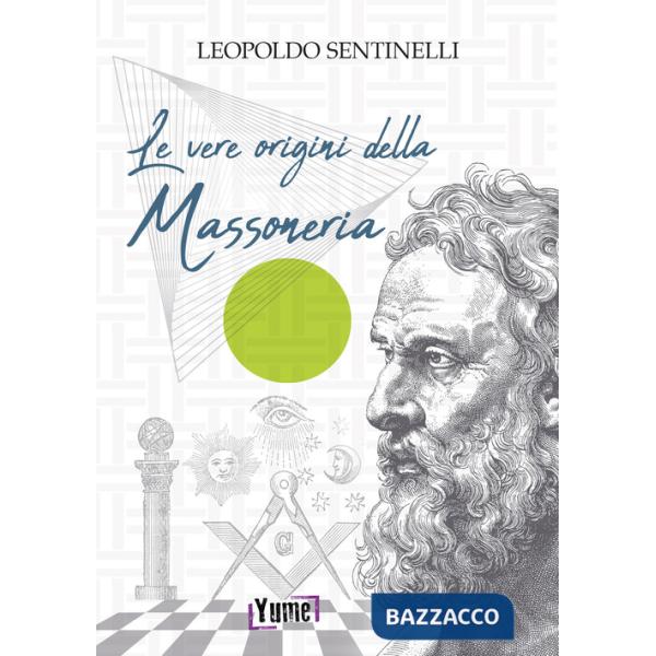 Vere origini della massoneria (Le)