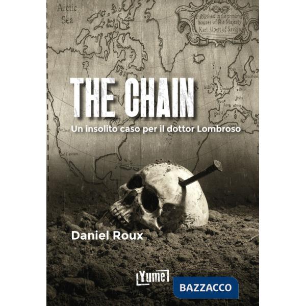 Chain. Un insolito caso per il dottor lombroso (The)