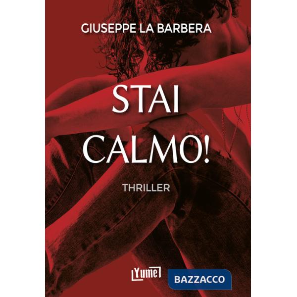 Stai calmo!