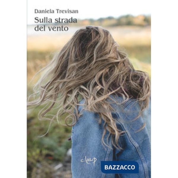 Sulla strada del vento