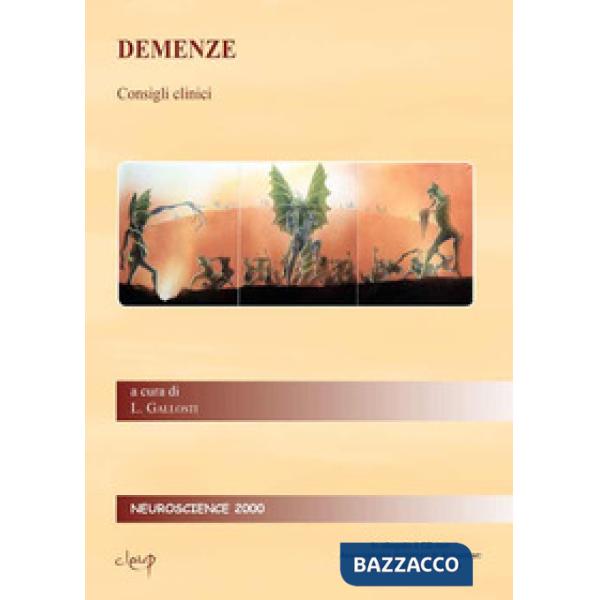 Demenze. Consigli clinici