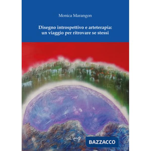 Disegno introspettivo e arteterapia: un viaggio per ritrovare se stessi