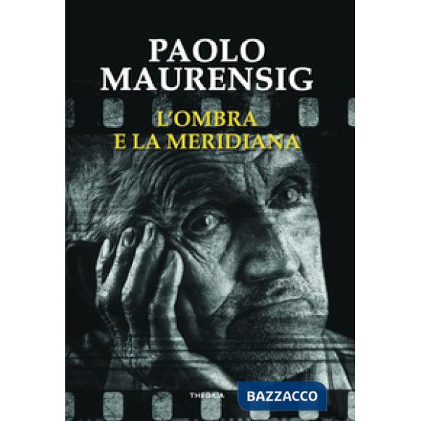 Ombra e la meridiana (L')