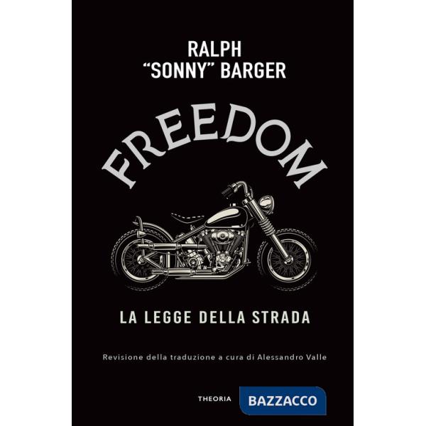 Freedom. On the road