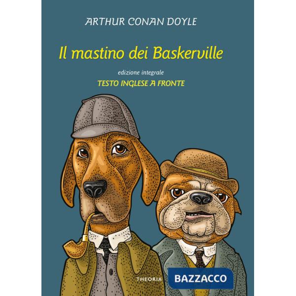 Mastino dei Baskerville. Testo inglese a fronte (Il)