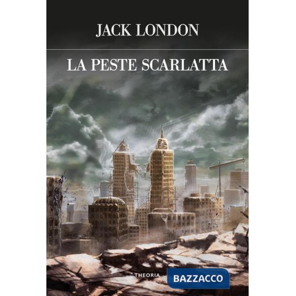 Peste scarlatta (La)