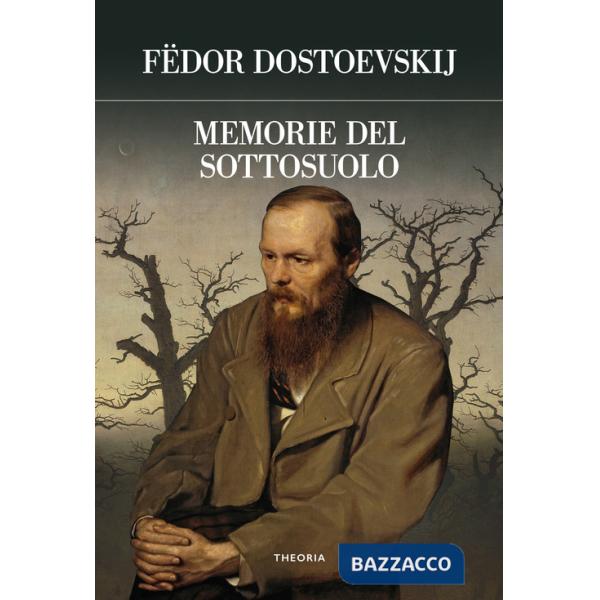 Memorie del sottosuolo. Ediz. integrale
