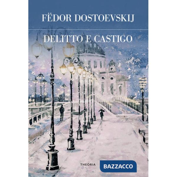 Delitto e castigo. Ediz. integrale