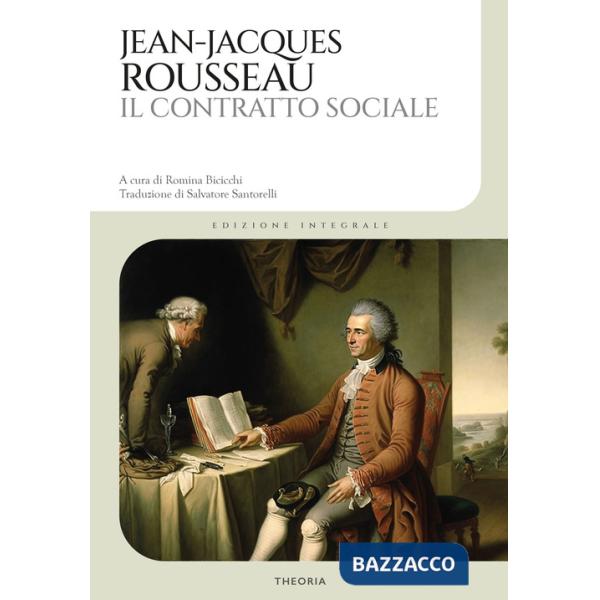 Contratto sociale. Ediz. integrale (Il)
