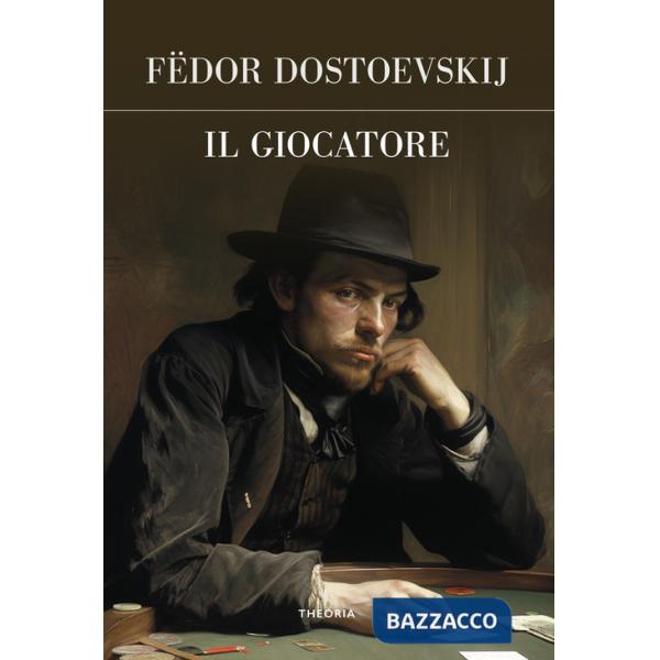 Giocatore. Ediz. integrale (Il)