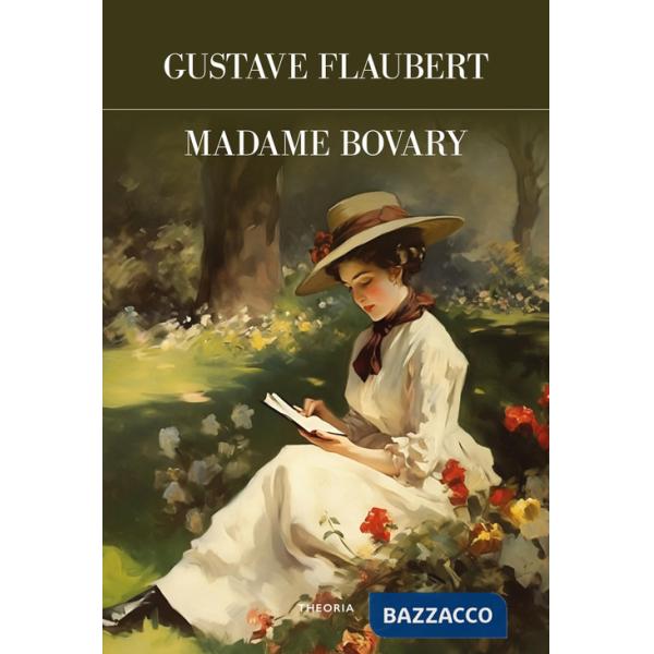 Madame Bovary. Ediz. integrale