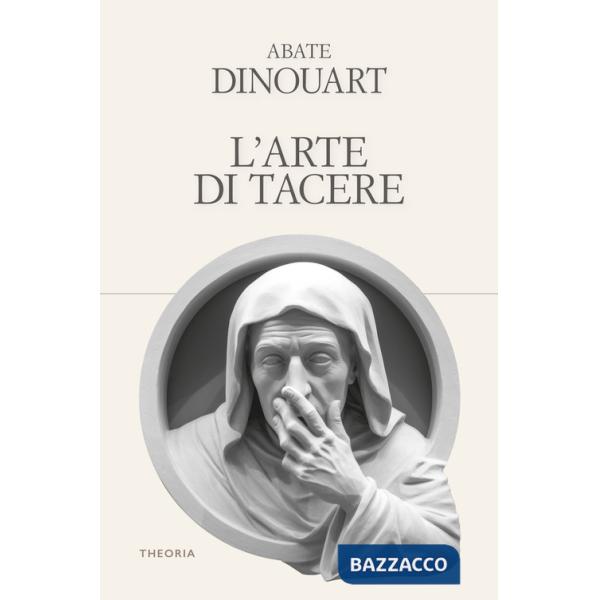 Arte di tacere. Ediz. integrale (L')