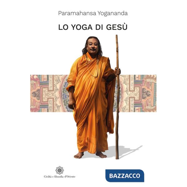 Yoga di Gesù (Lo)