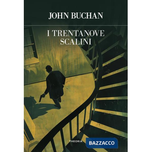 Trentanove scalini. Ediz. integrale (I)