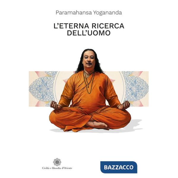 Eterna ricerca dell'uomo (L')