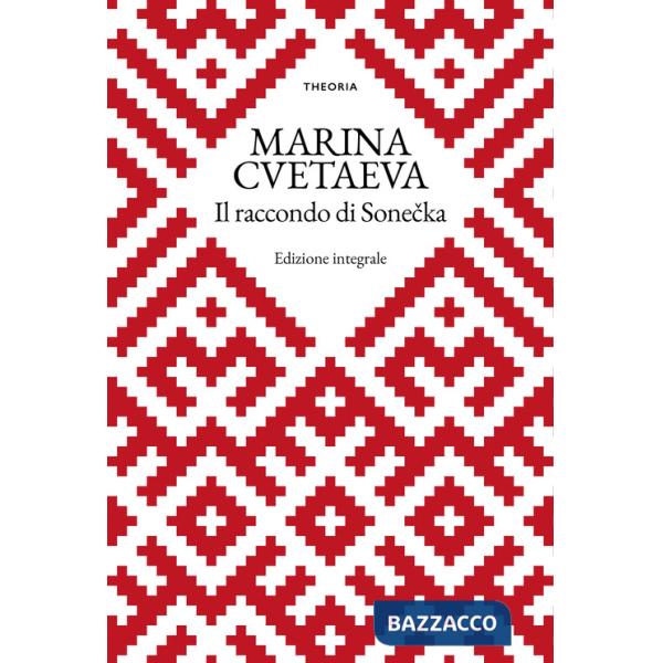 Racconto di Sonecka. Ediz. integrale (Il)