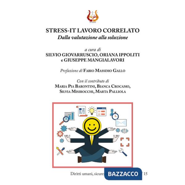 Stress-It lavoro correlato. Dalla valutazione alla soluzione