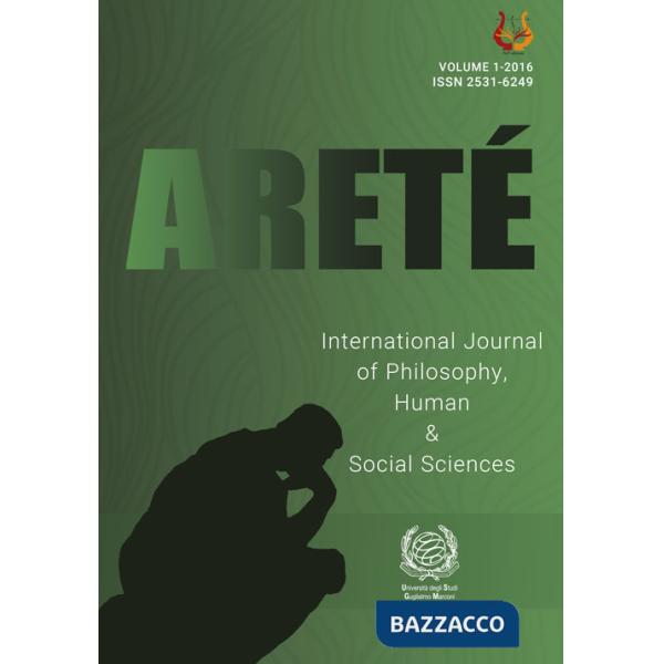 Areté. International journal of philosophy, human & social sciences (2016). Nuova ediz.. Vol. 1