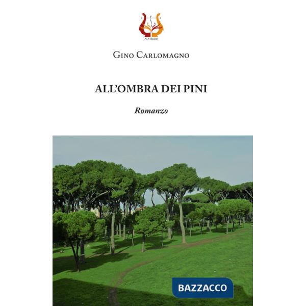 All'ombra dei pini