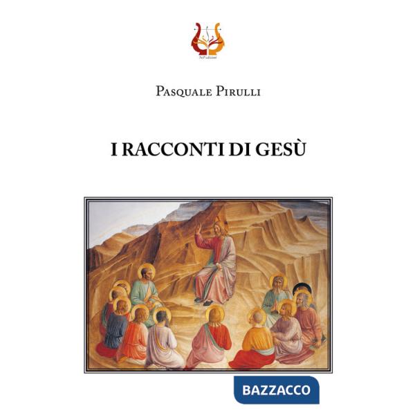 Racconti di Gesù (I)