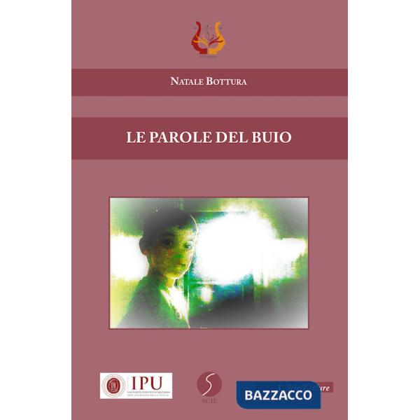 Parole del buio (Le)