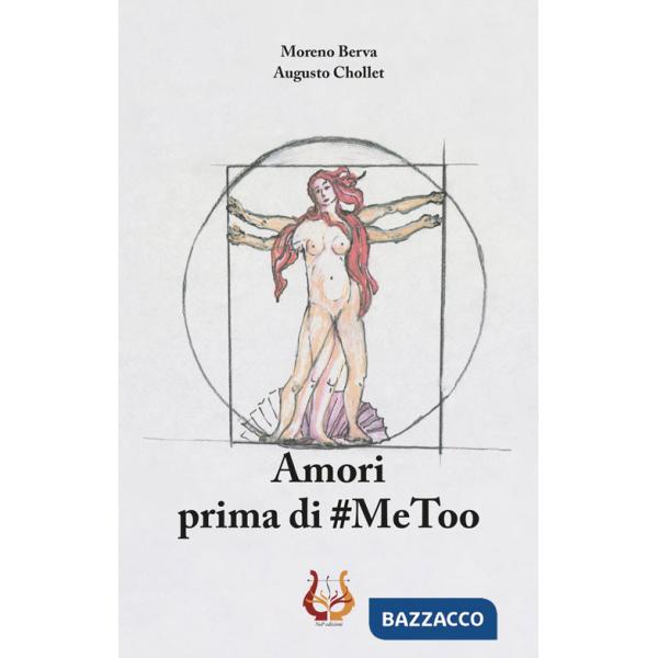 Amori prima di MeToo