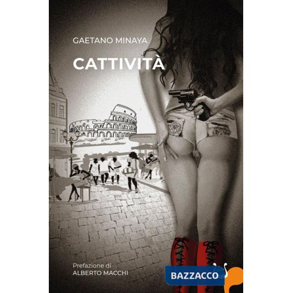 Cattività. Nuova ediz.