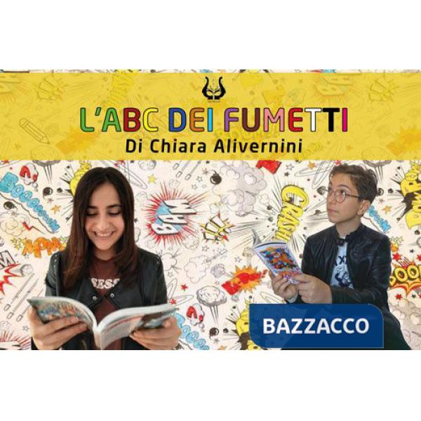 ABC dei fumetti. Ediz. illustrata (L')