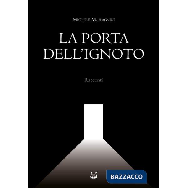 Porta dell'ignoto (La)