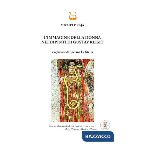 Immagine della donna nei dipinti di Gustav Klimt (L')