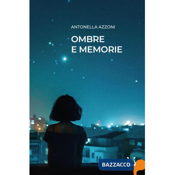 Ombre e memorie