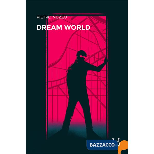 Dream world. Nuova ediz.