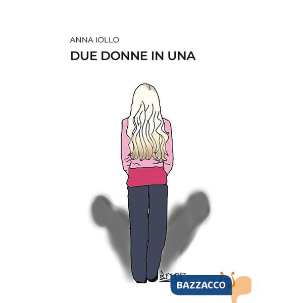 Due donne in una
