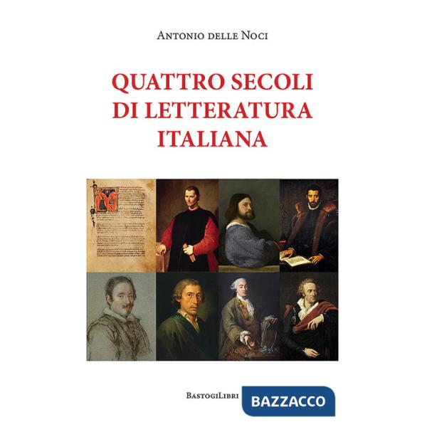 Quattro secoli di letteratura italiana