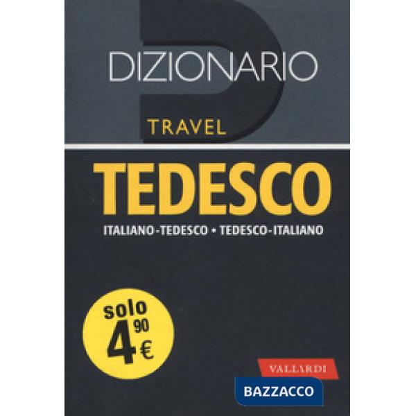 Dizionario tedesco. Italiano-tedesco, tedesco-italiano
