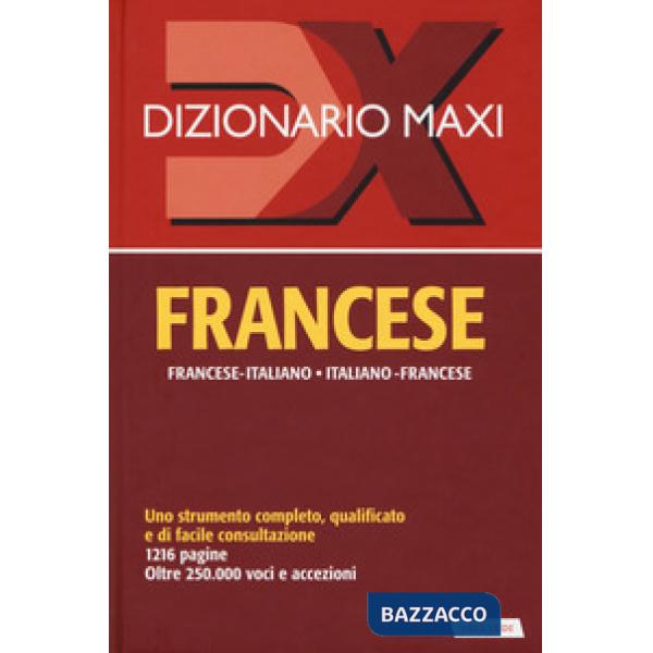 Dizionario maxi. Francese. Francese-italiano, italiano-francese. Nuova ediz.