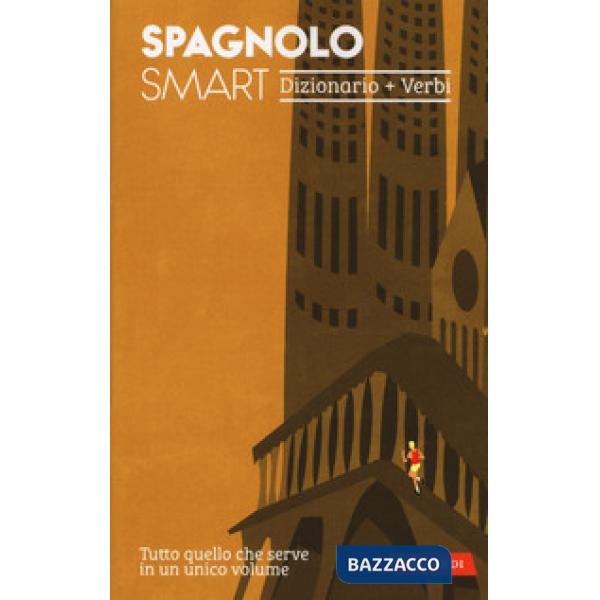 Spagnolo smart. Dizionario+Verbi