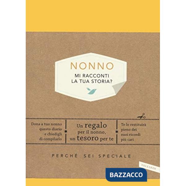 Nonno, mi racconti la tua storia? Perché sei speciale