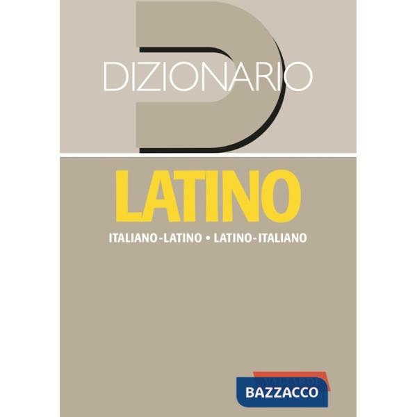 Dizionario latino. Italiano-latino, latino-italiano