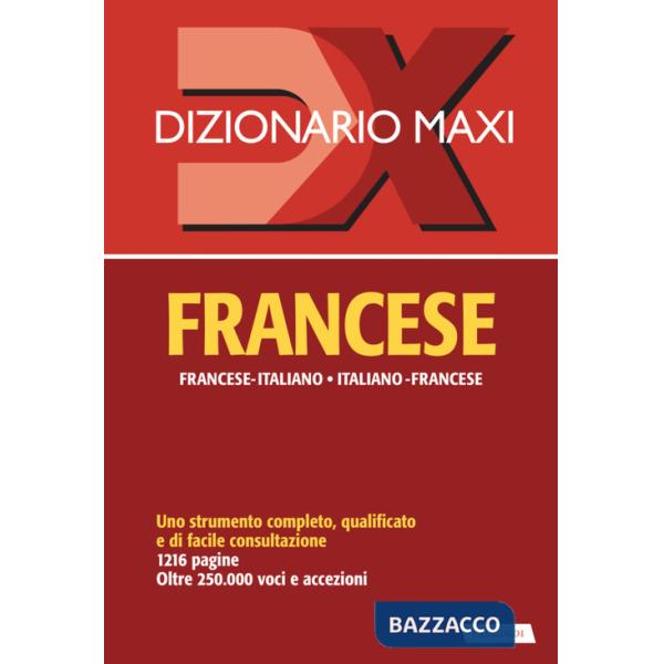 Dizionario maxi. Francese. Francese-italiano, italiano-francese