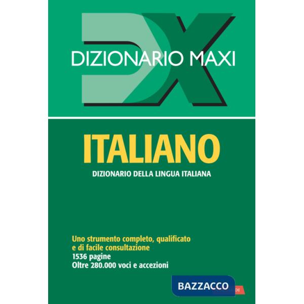 Dizionario maxi. Italiano