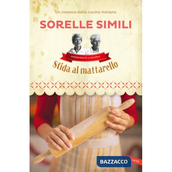 Sfida al mattarello. I segreti della sfoglia bolognese