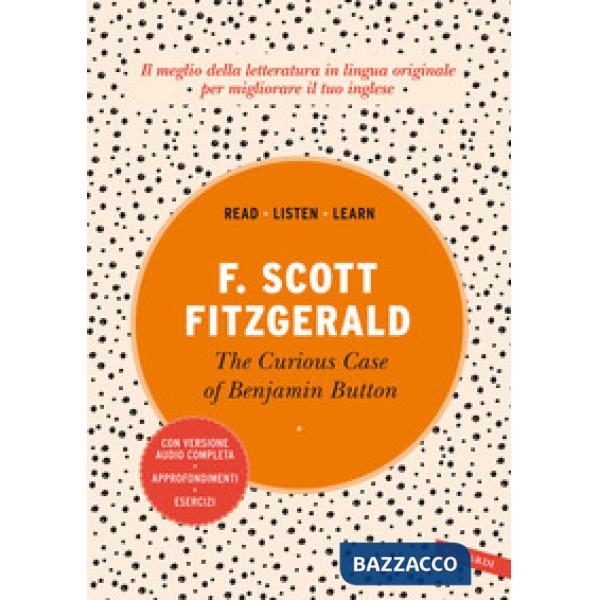 Curious case of Benjamin Button. Ediz. integrale. Con versione audio completa (The)