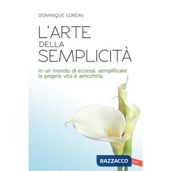 Arte della semplicità (L')