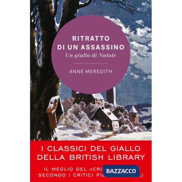 Ritratto di un assassino. Un giallo di Natale