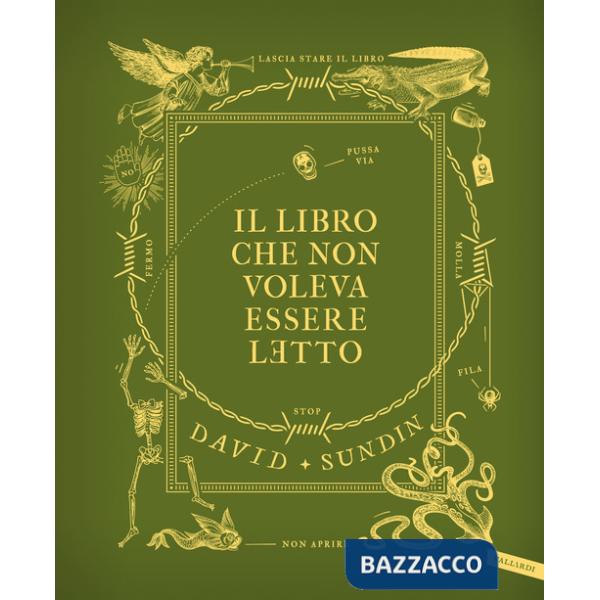 Libro che non voleva essere letto (Il)