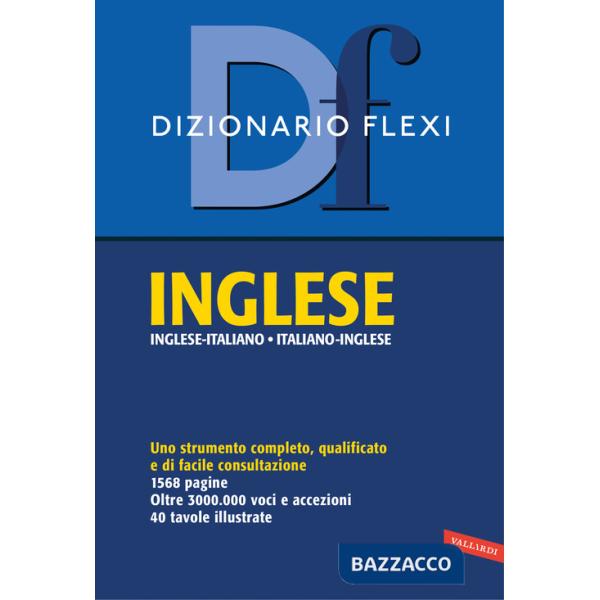 Dizionario flexi. Inglese-italiano, italiano-inglese