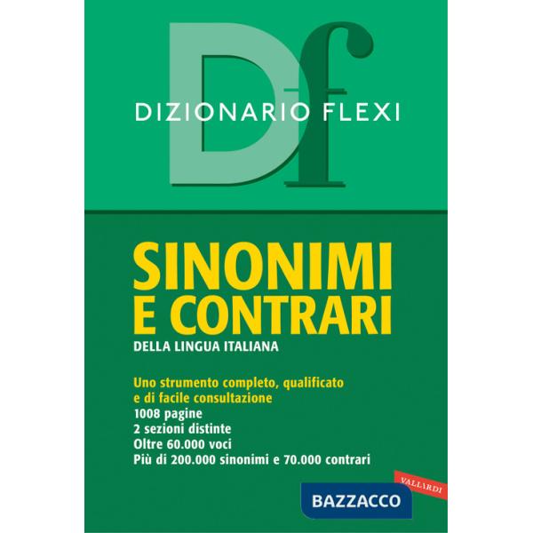 Dizionario flexi. Sinonimi e contrari della lingua italiana