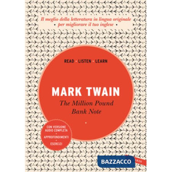 Million pound bank note. Ediz. integrale. Con versione audio completa (The)